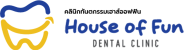 House of Fun Dental Clinic